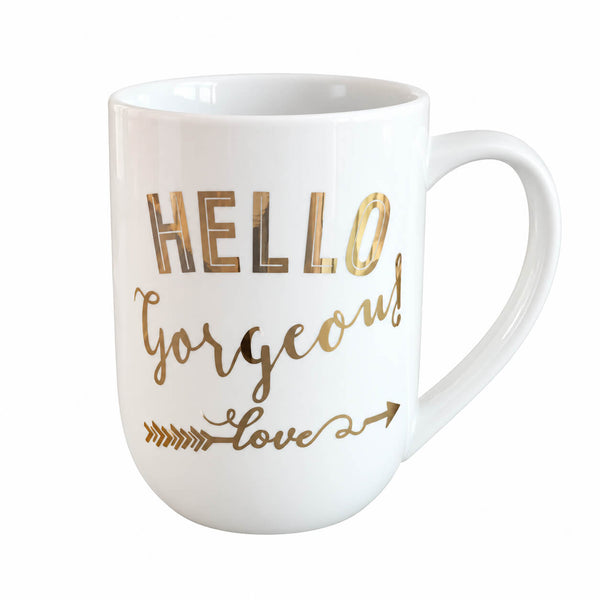 A white ceramic coffee mug with gold foil lettering that reads 'HELLO Gorgeous! love' on a plain white background.